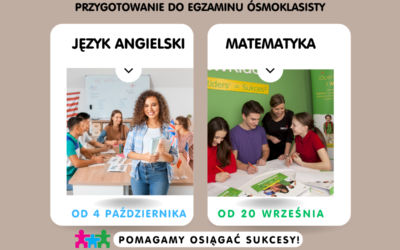 Kursy przygotowujące do egzaminu ósmoklasisty z matematyki i języka angielskiego